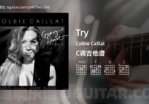 Try吉他谱,Colbie Caillat歌曲,C调高清图,8张六线原版简谱